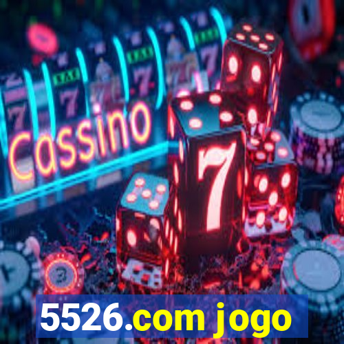 5526.com jogo